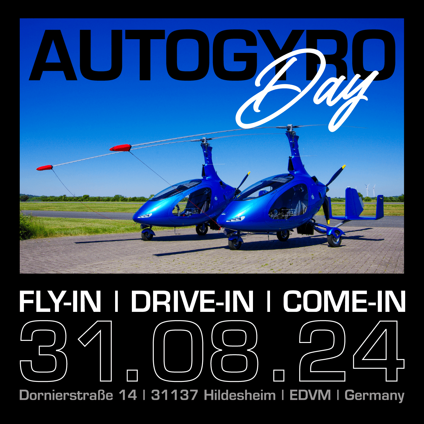 AUTOGYRO DAY | FLY-IN | DRIVE-IN | COME-IN | 31.08.2024 - Dornierstaße 14, 31137 Hildesheim, EDVM, Germany